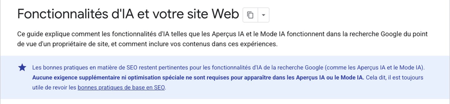 Extrait de la documentation Google Search Central "Fonctionnalités d'IA et votre site Web" : aucune exigence supplémentaire ni optimisation spéciale ne sont requises